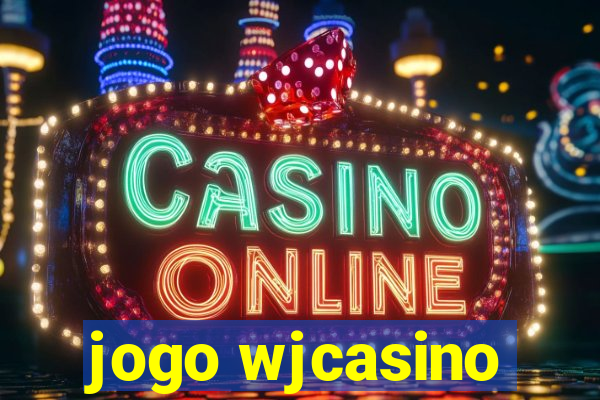 jogo wjcasino